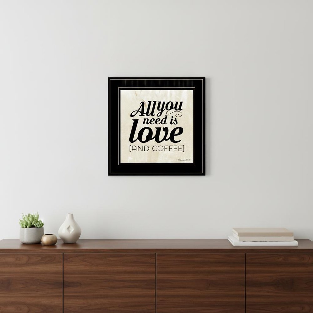 All You Need is Love and Coffee 2 Black Framed Print Wall Art HomeRoots