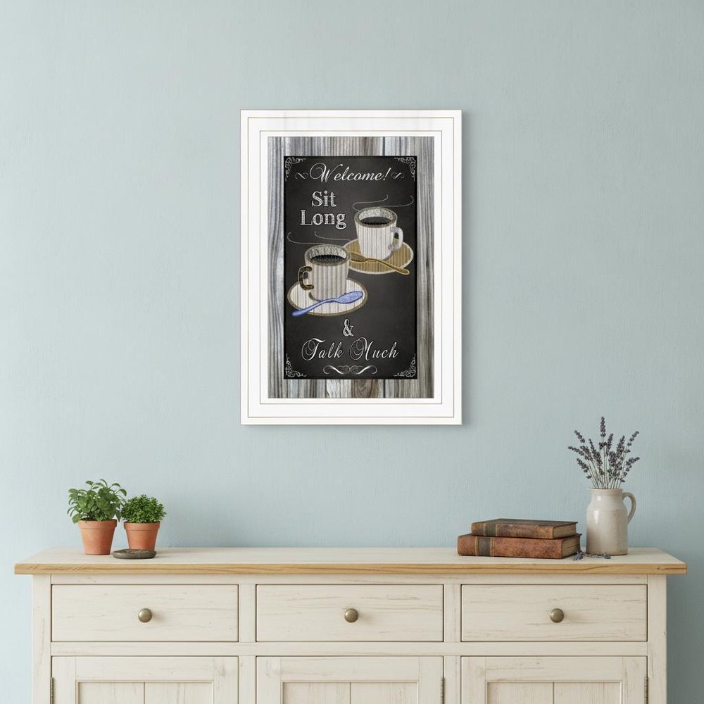 Sit Long Talk Much Chalkboard Framed 1 White Framed Print Wall Art HomeRoots
