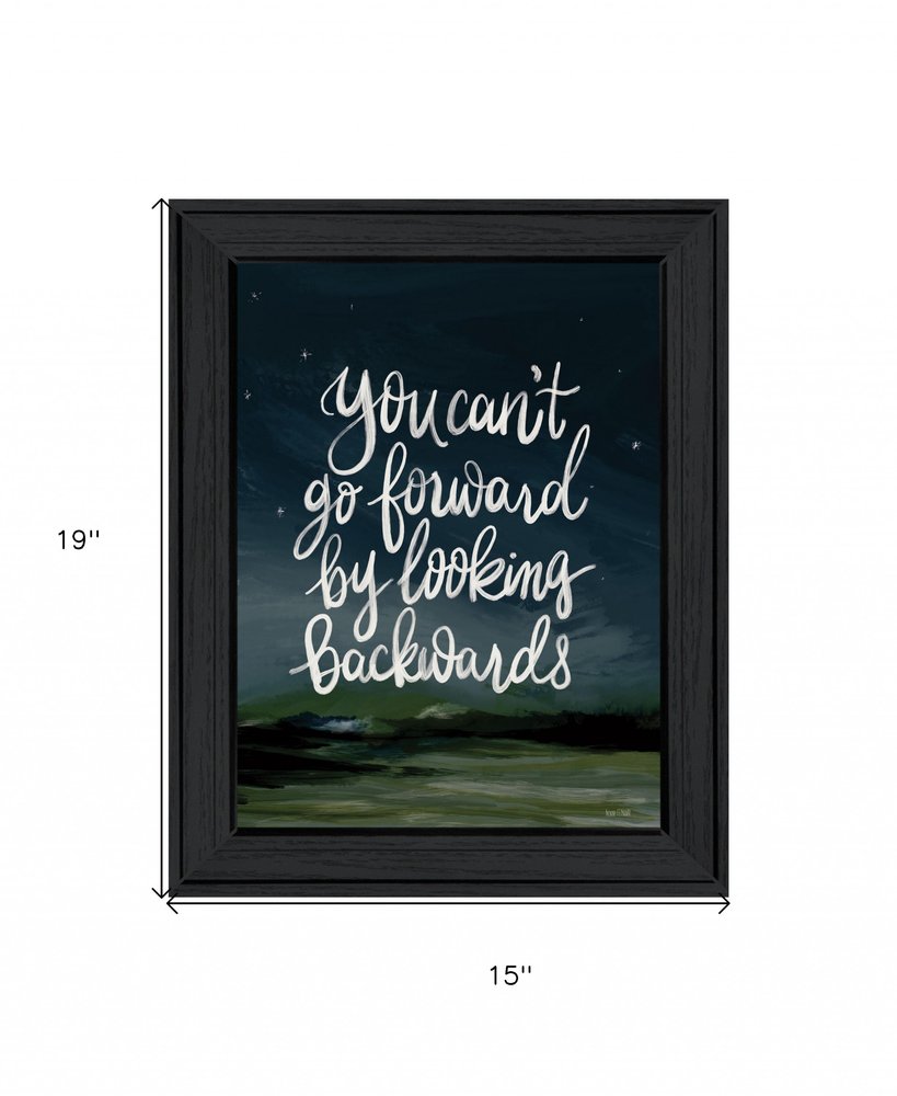 Go Forwards not Backwards 2 Black Framed Print Wall Art HomeRoots
