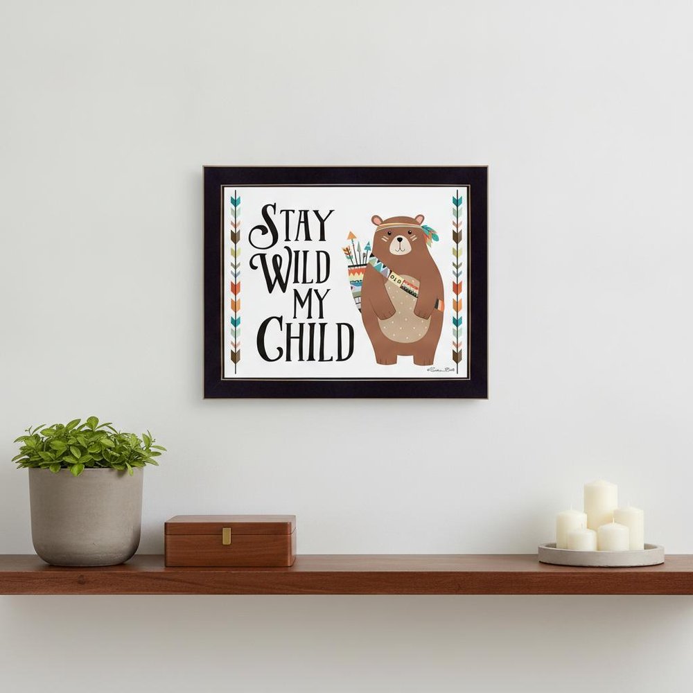 Stay Wild My Child 1 Black Framed Print Wall Art HomeRoots