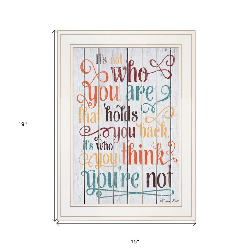 Who You Think You Are 2 White Framed Print Wall Art HomeRoots