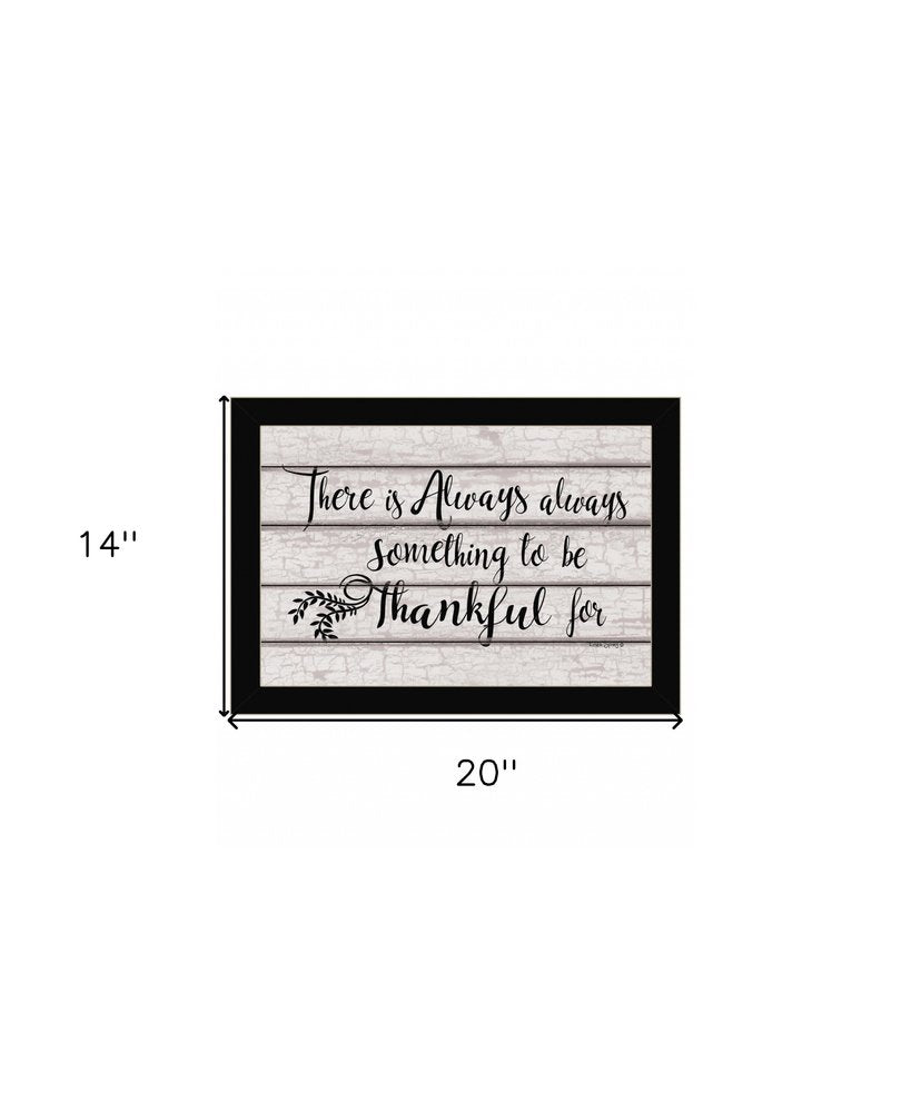 Always Thankful 1 Black Framed Print Wall Art HomeRoots