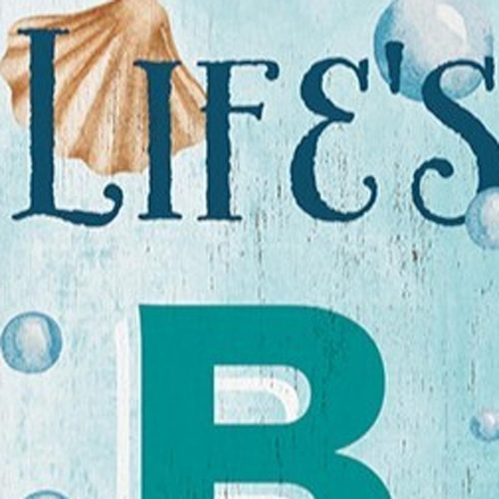 36" Aqua Solid Wood Life's a Beach Porch Sign HomeRoots