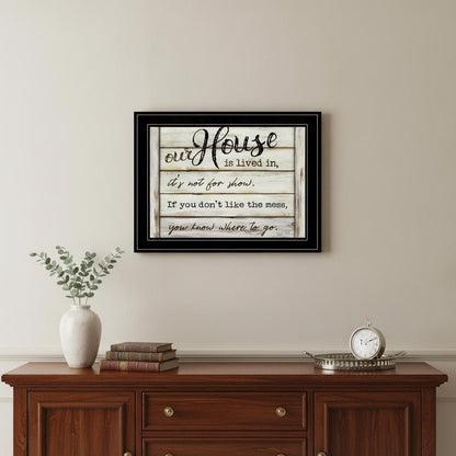 Our House is Lived In 3 Black Framed Print Wall Art