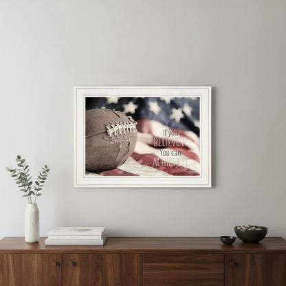 Football Believe It 1 White Framed Print Wall Art HomeRoots