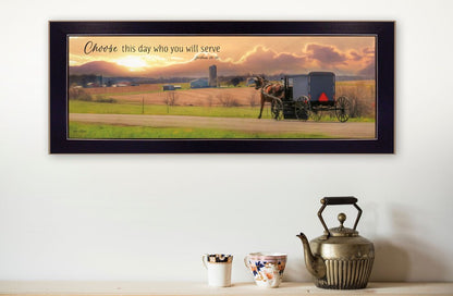 Choose this Day Who You will Serve Black Framed Print Wall Art HomeRoots