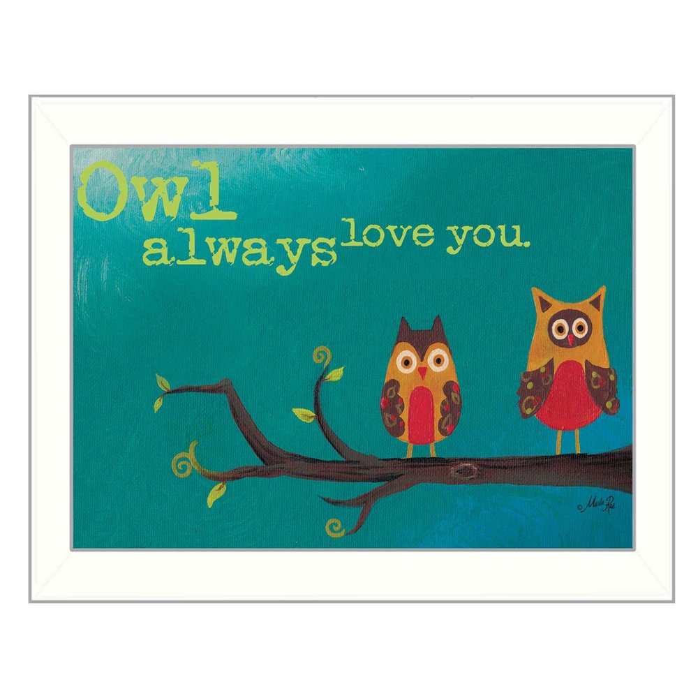 Owl Always Love You 1 White Framed Print Wall Art HomeRoots
