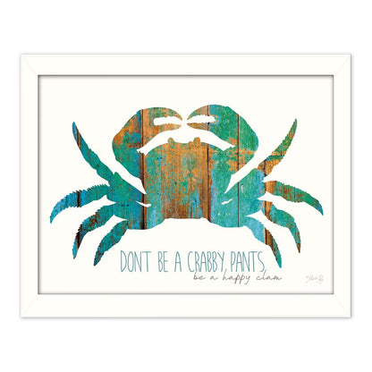 Dont be a Crabby Pants White Framed Print Wall Art HomeRoots