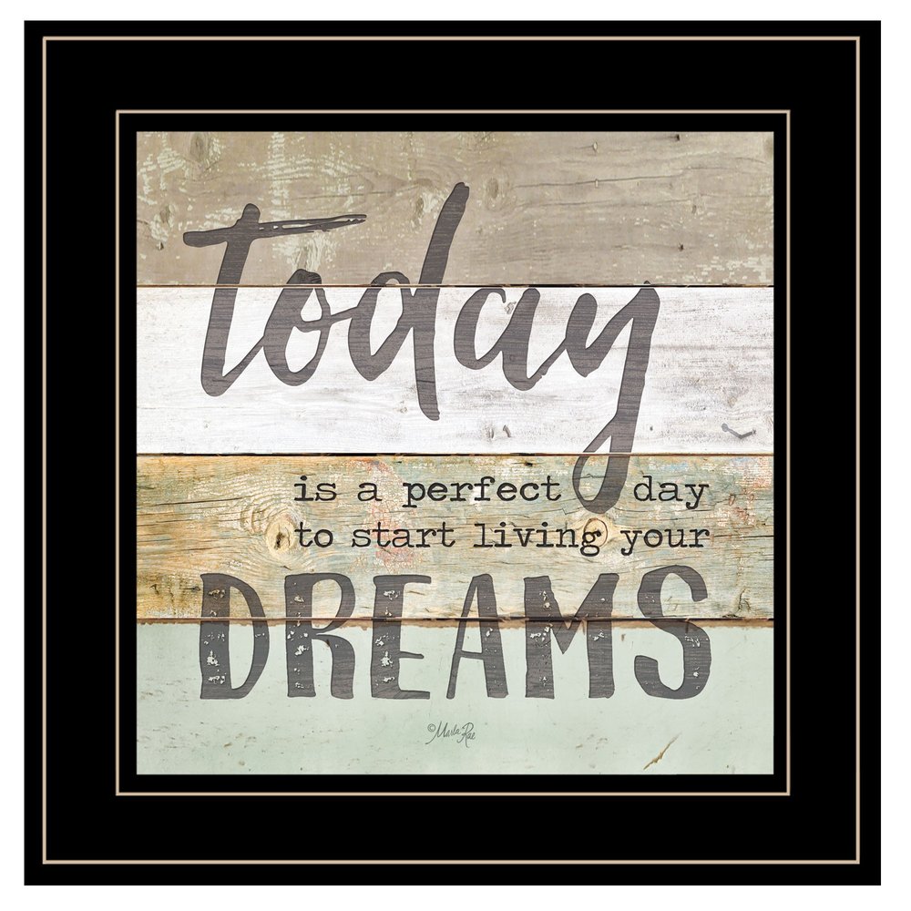 Live Your Dreams Today 2 Black Framed Print Wall Art — view 1