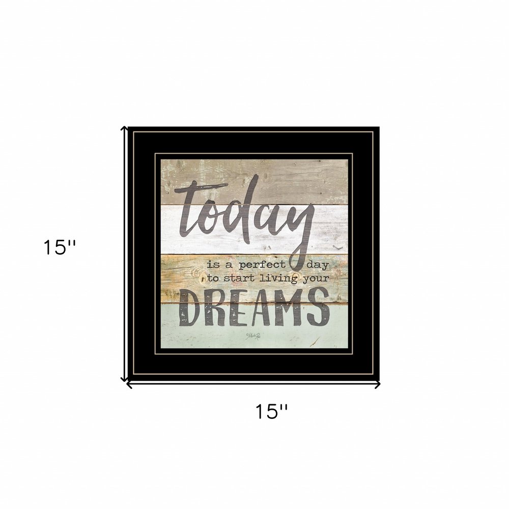 Live Your Dreams Today 2 Black Framed Print Wall Art — view 4