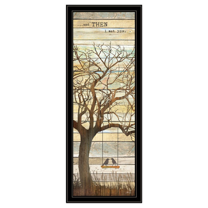 And then I met You 1 Black Framed Print Wall Art HomeRoots