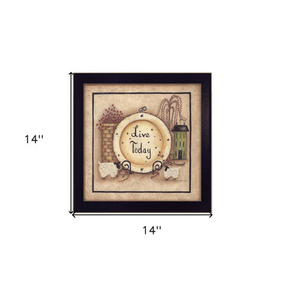 Live Today 1 Black Framed Print Wall Art HomeRoots
