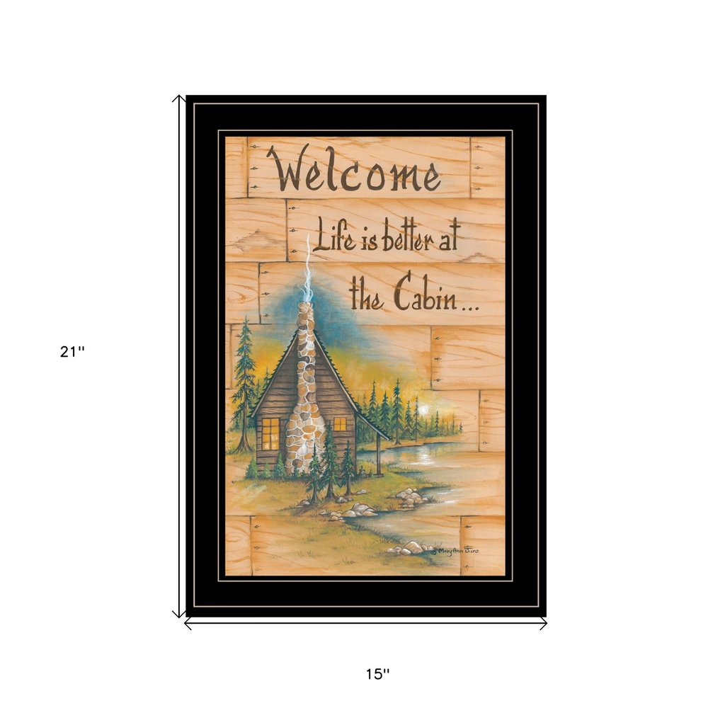 Life is Better at the Cabin 2 Black Framed Print Wall Art HomeRoots