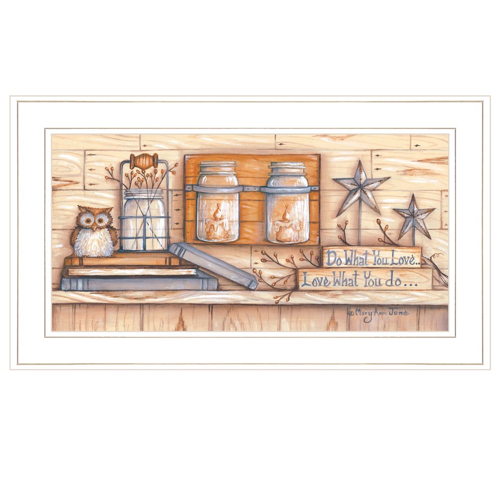 Do What You Love 1 White Framed Print Wall Art HomeRoots
