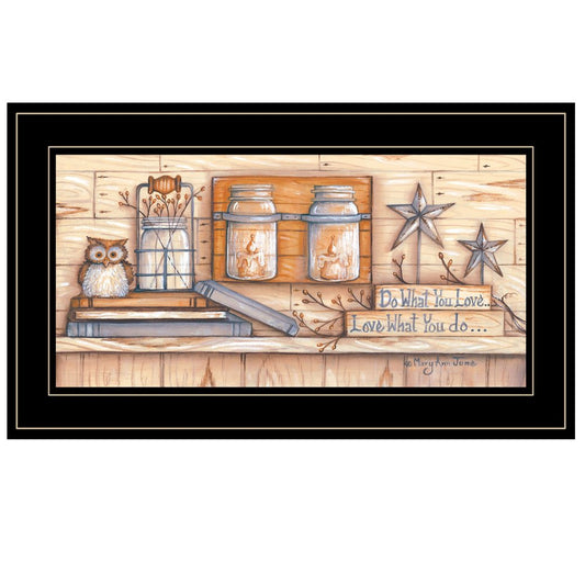 Do What You Love 2 Black Framed Print Wall Art HomeRoots