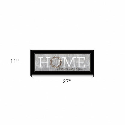 Home Where Our Story Begins Black Framed Print Wall Art HomeRoots