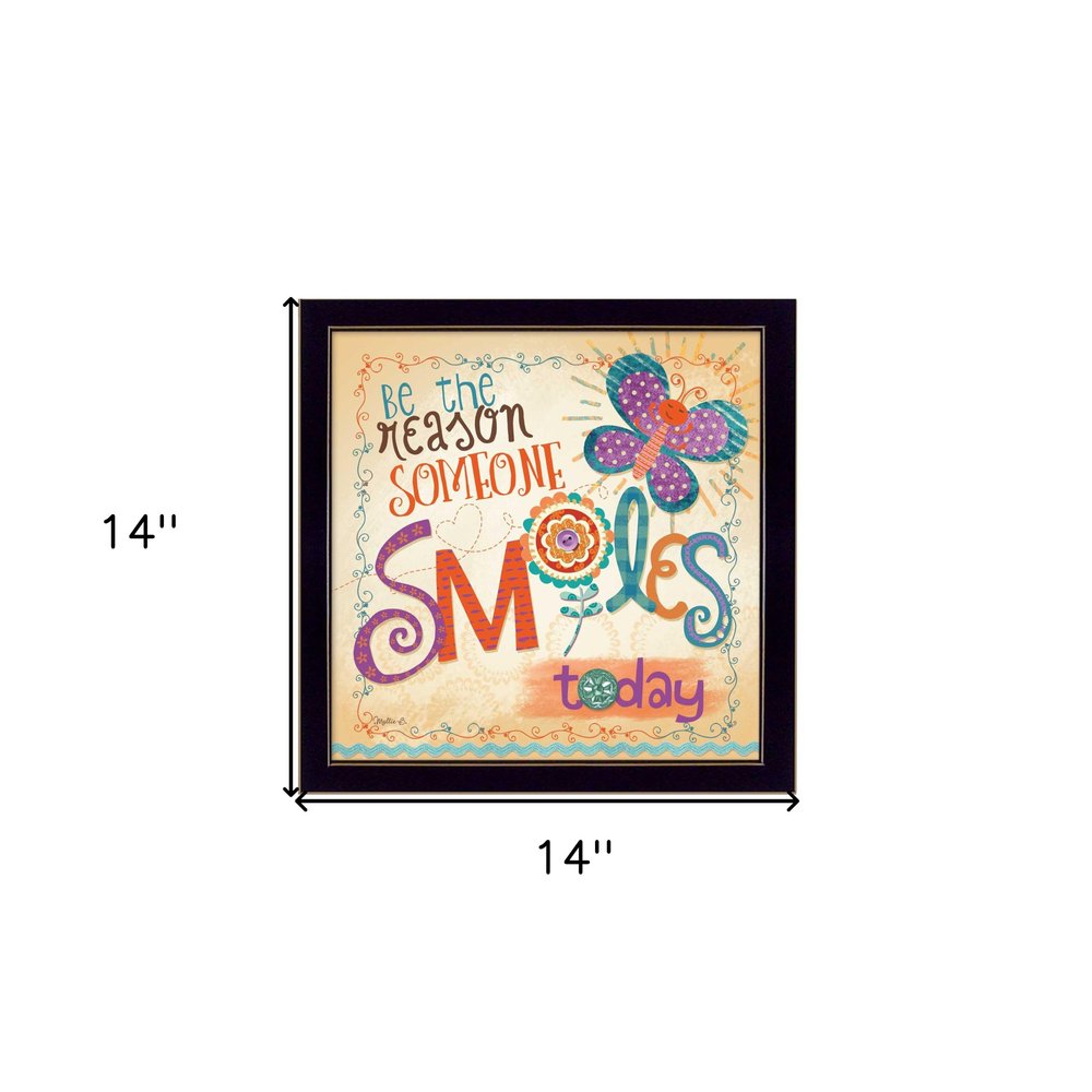 Be the Reason Someone Smiles Black Framed Print Wall Art HomeRoots