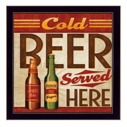 Cold Beer Served Here Black Framed Print Wall Art HomeRoots