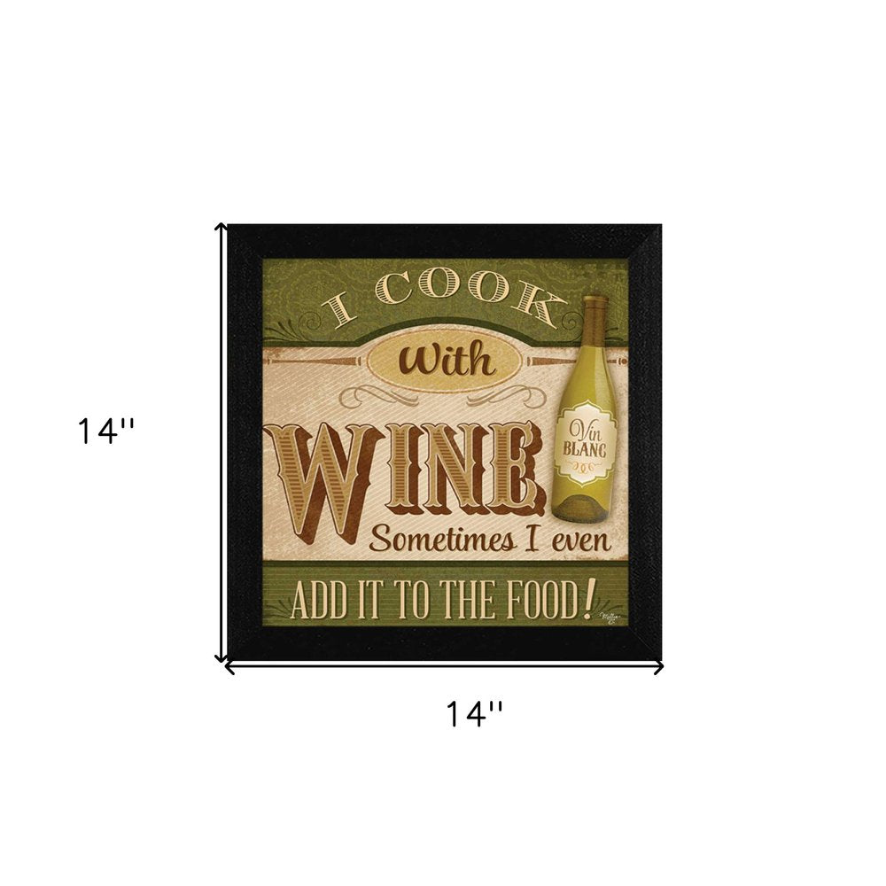 I Cook with Wine Black Framed Print Kitchen Wall Art HomeRoots