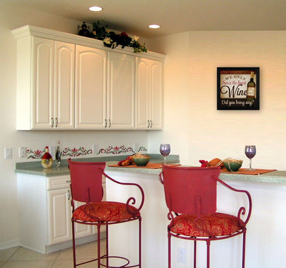 We Only Serve the Finest Wine Black Framed Print Wall Art HomeRoots