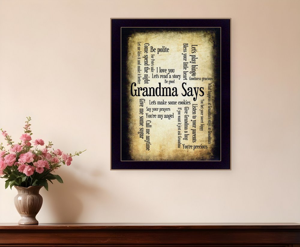 Grandma Says 2 Black Framed Print Wall Art HomeRoots