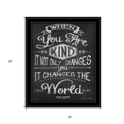 When You Are Kind Black Framed Print Wall Art HomeRoots