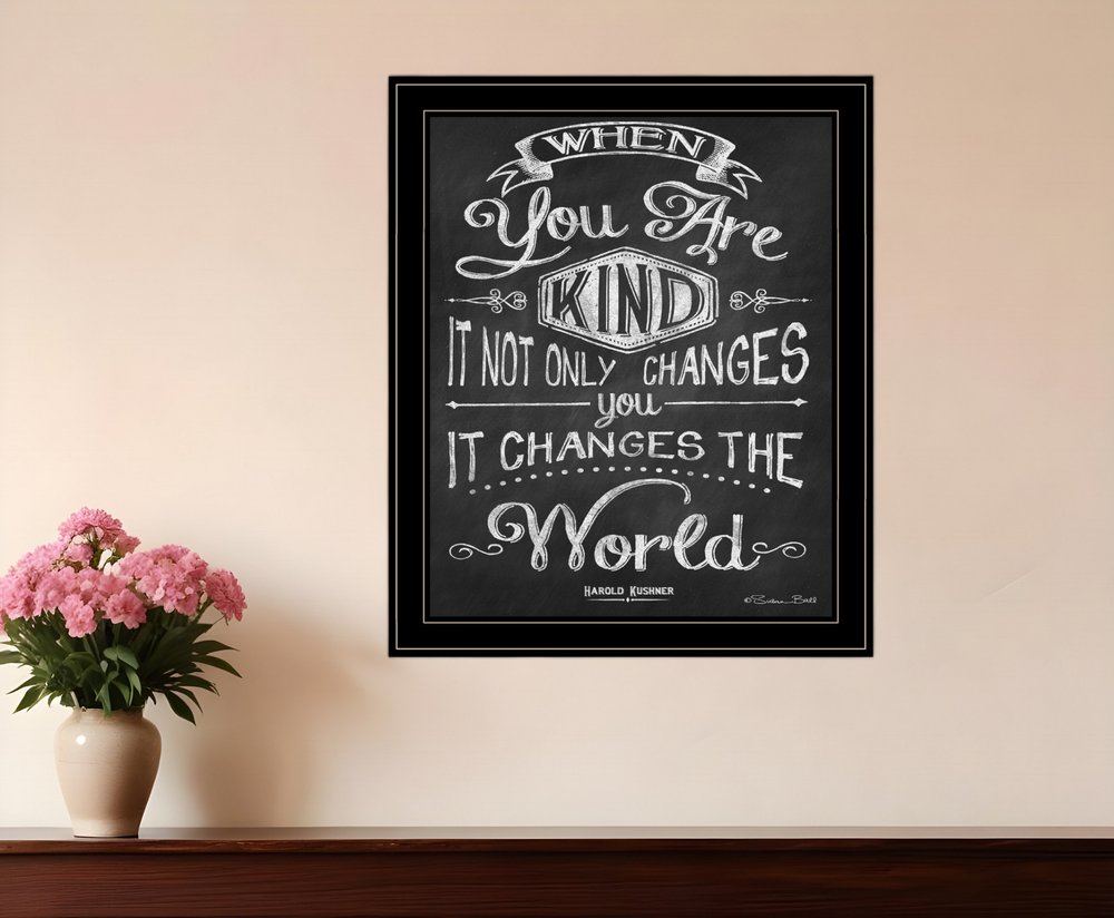 When You Are Kind Black Framed Print Wall Art HomeRoots