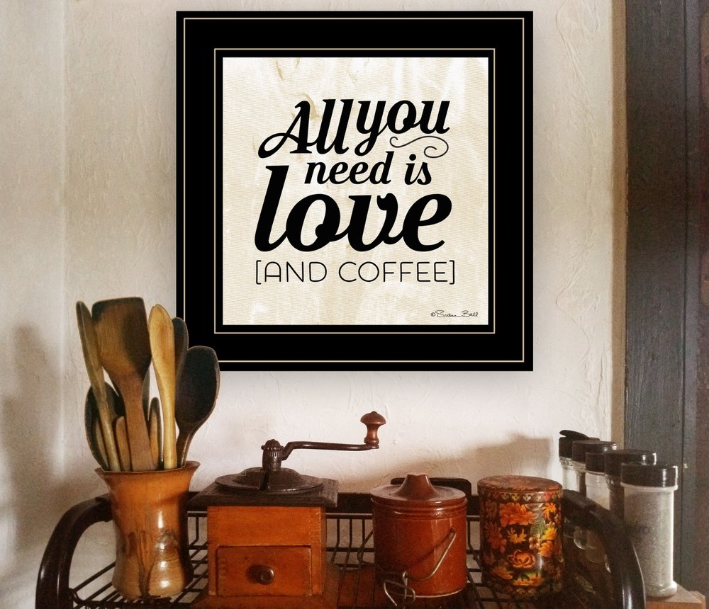 All You Need is Love and Coffee 2 Black Framed Print Wall Art HomeRoots