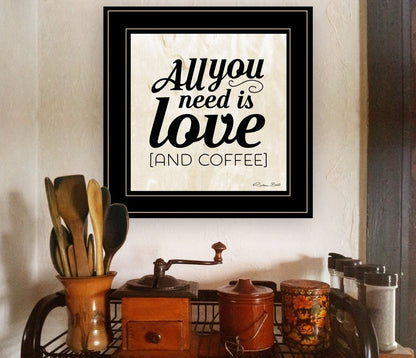 All You Need is Love and Coffee 2 Black Framed Print Wall Art HomeRoots
