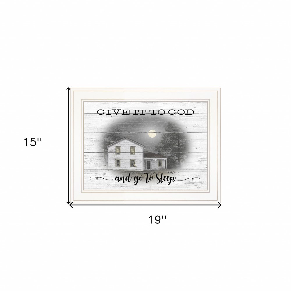 Give It To God White Framed Print Wall Art HomeRoots