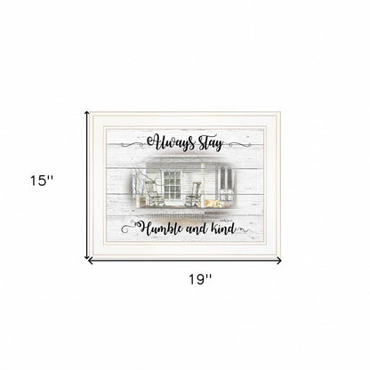 Humble and Kind 1 White Framed Print Wall Art HomeRoots