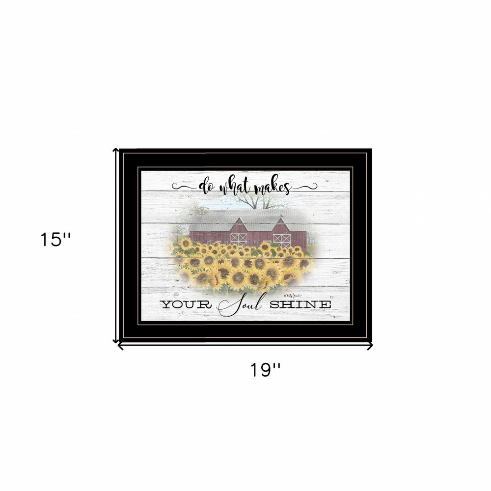 Do What Makes Your Soul Shine 2 Black Framed Print Wall Art HomeRoots