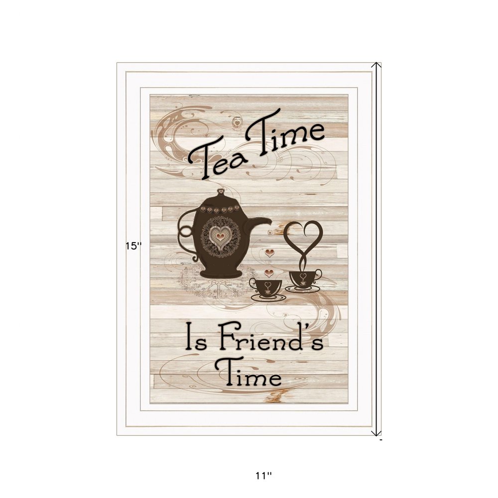 Tea Time is Friends Time 1 White Framed Print Kitchen Wall Art HomeRoots