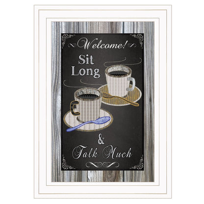 Sit Long Talk Much Chalkboard Framed 1 White Framed Print Wall Art HomeRoots