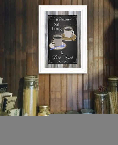 Sit Long Talk Much Chalkboard Framed 1 White Framed Print Wall Art HomeRoots