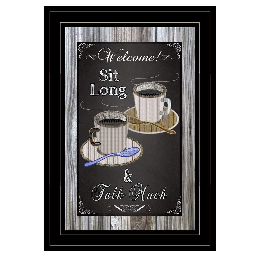 Sit Long Talk Much Chalkboard Framed 2 Black Framed Print Wall Art HomeRoots