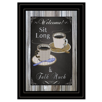 Sit Long Talk Much Chalkboard Framed 2 Black Framed Print Wall Art HomeRoots