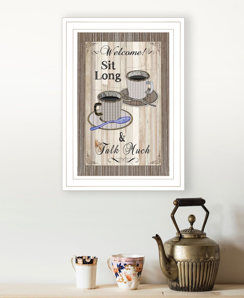 Sit Long Talk Much 1 White Framed Print Wall Art HomeRoots