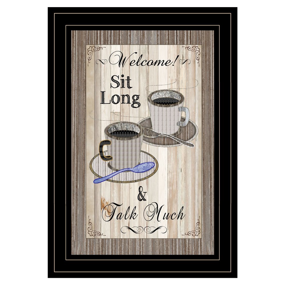 Sit Long Talk Much 2 Black Framed Print Wall Art HomeRoots