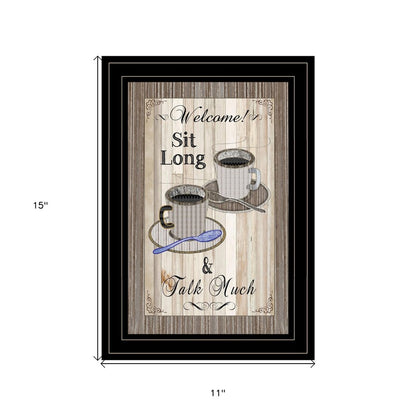 Sit Long Talk Much 2 Black Framed Print Wall Art HomeRoots