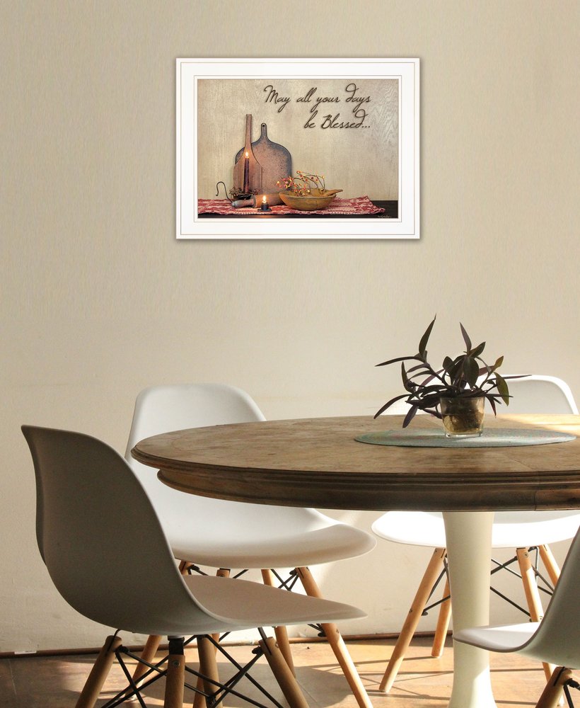 May All Your Days be Blessed Collection White Framed Print Wall Art HomeRoots