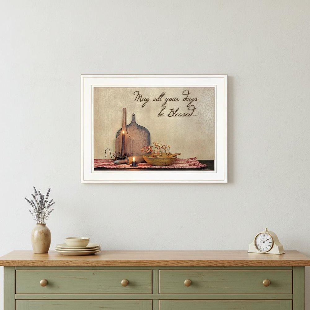 May All Your Days be Blessed Collection White Framed Print Wall Art HomeRoots