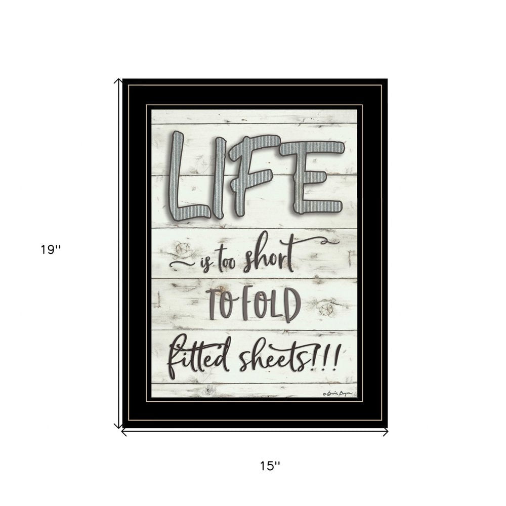Life is too Short 2 Black Framed Print Wall Art HomeRoots