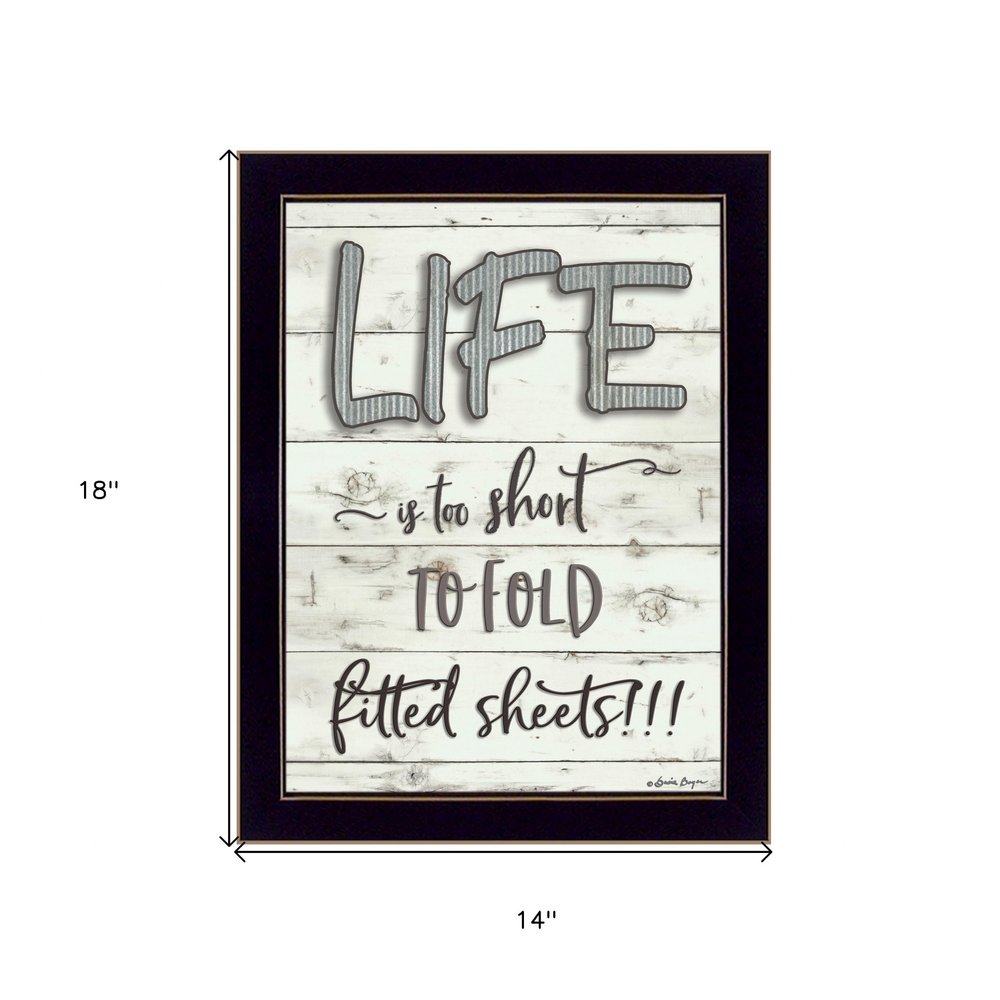 Life is too Short 3 Black Framed Print Wall Art HomeRoots