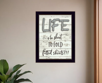 Life is too Short 3 Black Framed Print Wall Art HomeRoots