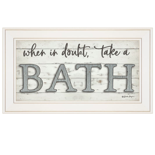 When in Doubt Take a Bath 2 White Framed Print Bathroom Wall Art HomeRoots