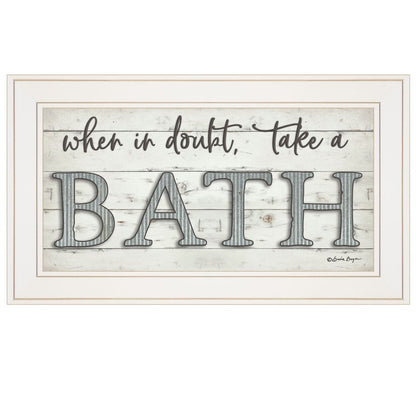 When in Doubt Take a Bath 2 White Framed Print Bathroom Wall Art HomeRoots