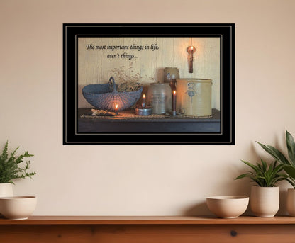 The Most Important Things Black Framed Print Wall Art HomeRoots