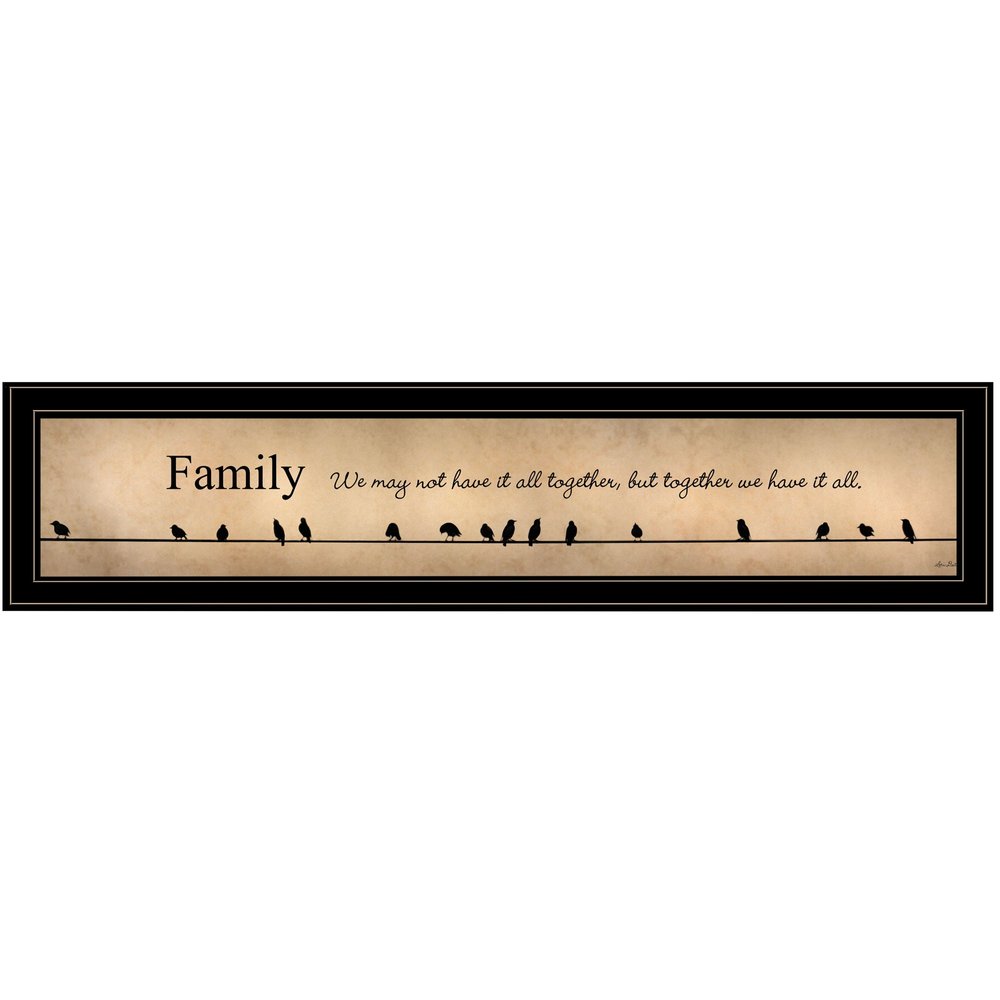 Together we have it all Black Framed Print Wall Art HomeRoots