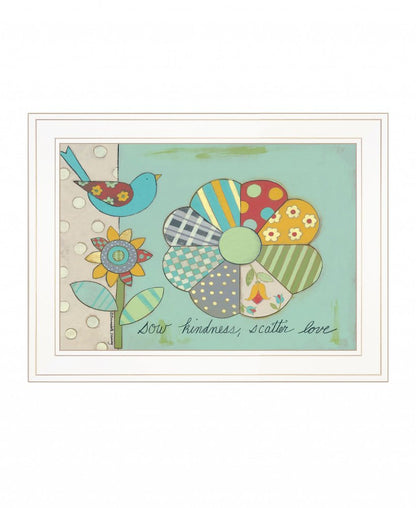 Sow Kindness Scatter Love 1 White Framed Print Wall Art HomeRoots